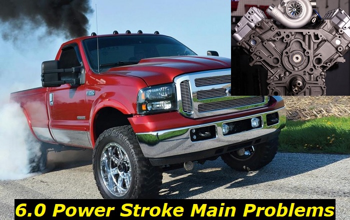6-0 power stroke main problems